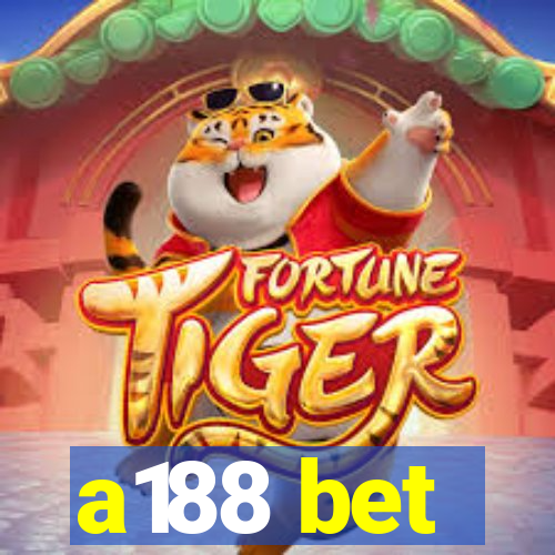 a188 bet